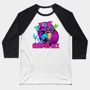 OEDIPUS REX Baseball T-Shirt